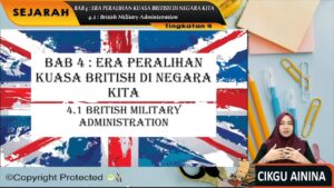 F4_SEJ_04_01 British Military Administration – Jom Tuisyen
